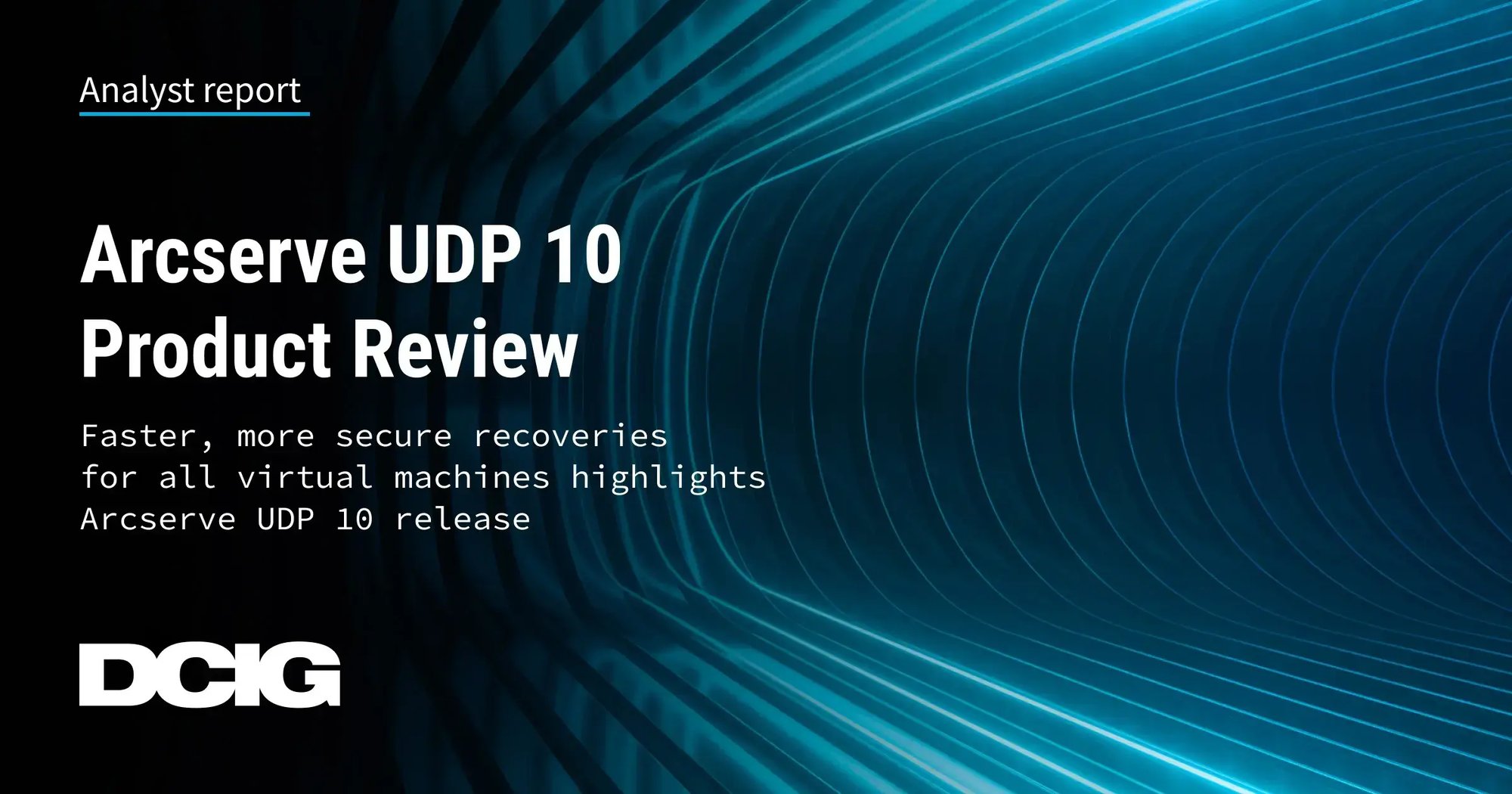 Arcserve UDP 10 Product Review